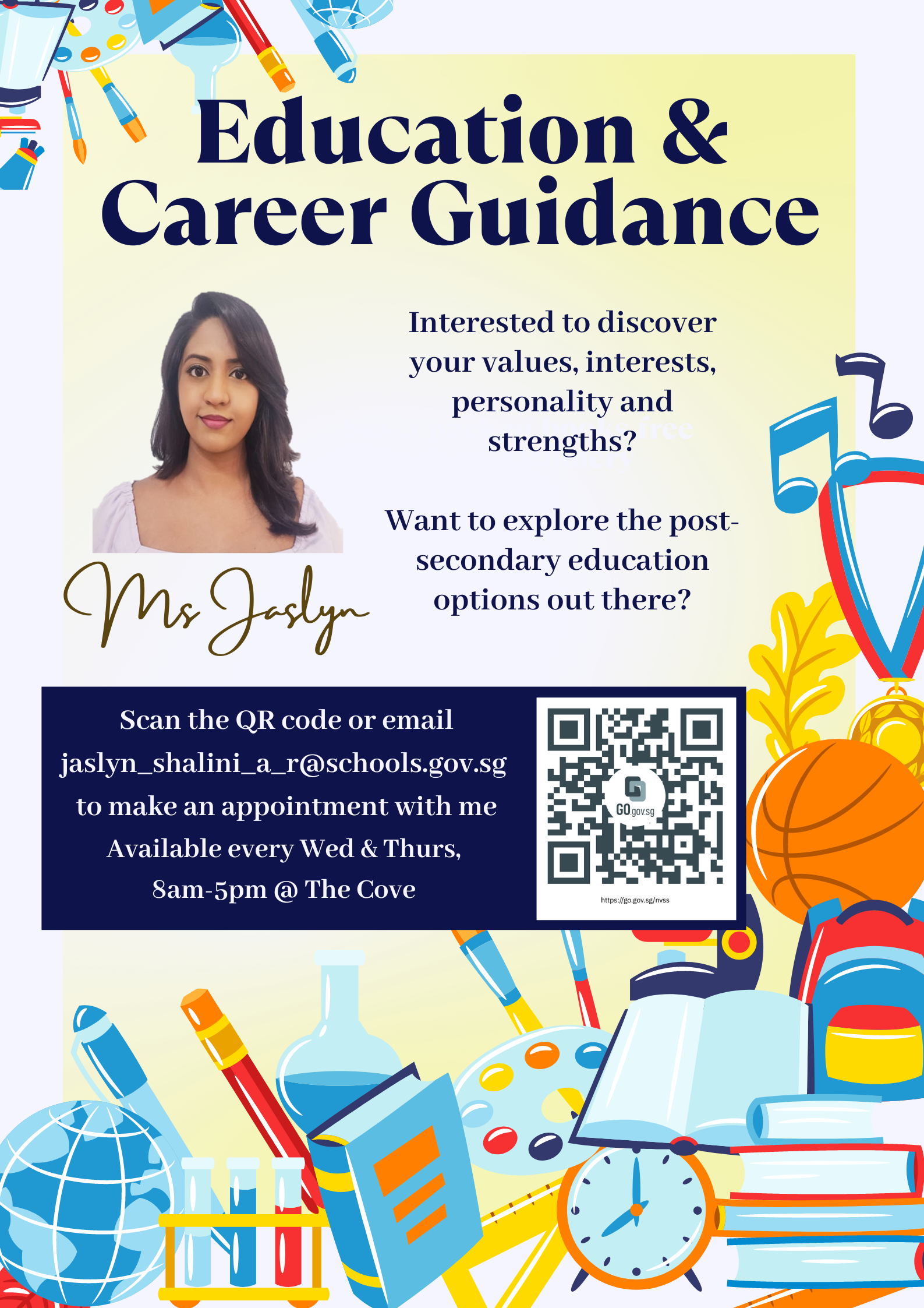 Flyer for Education and Career Guidance by Ms Jaslyn, with contact details, a QR code, and colorful school supply illustrations.